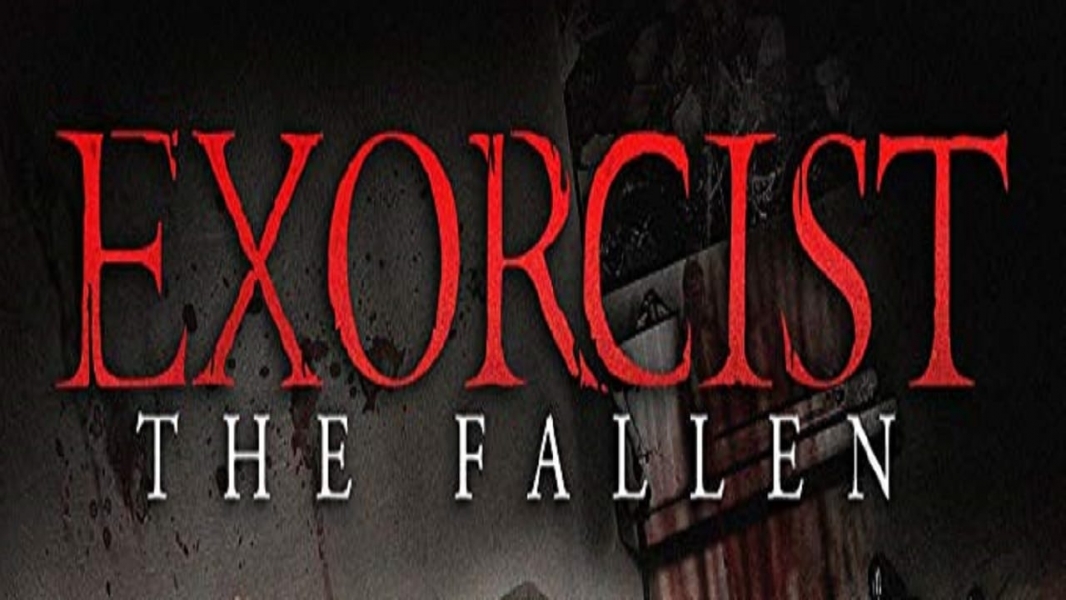 Exorcist: The Fallen