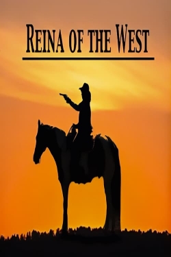 Reina of the West